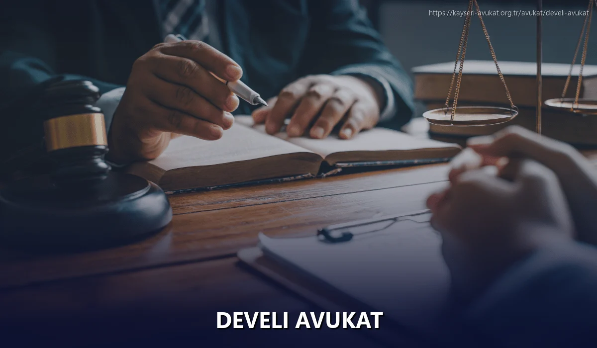 Develi Avukat