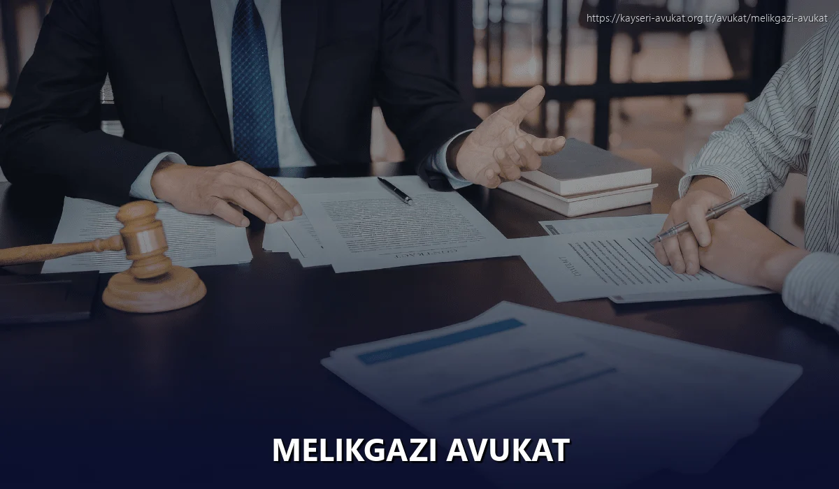 Melikgazi Avukat