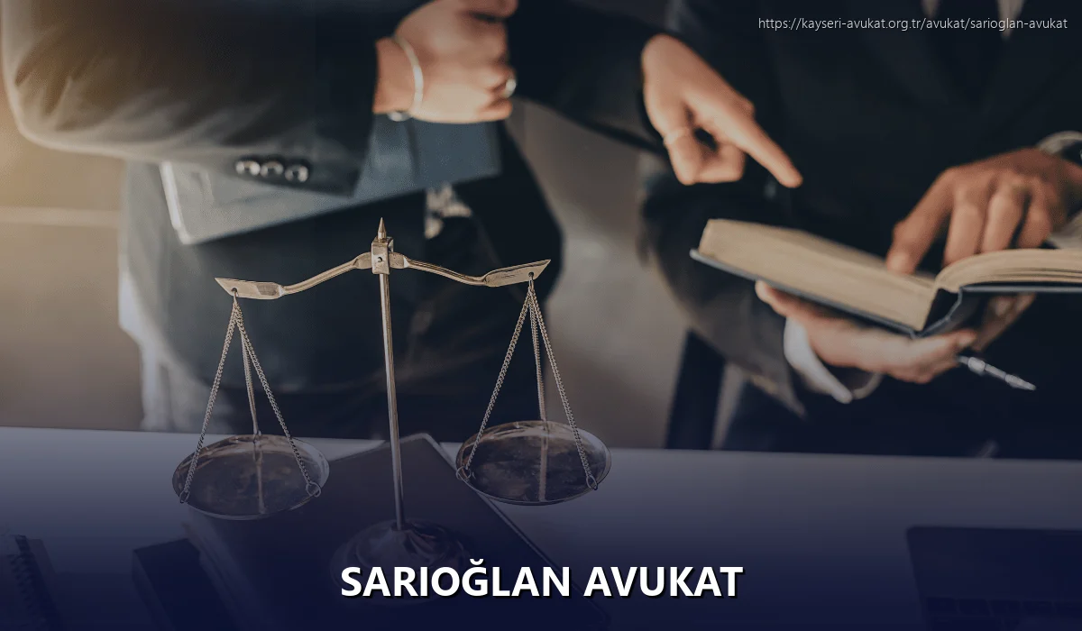 Sarıoğlan Avukat