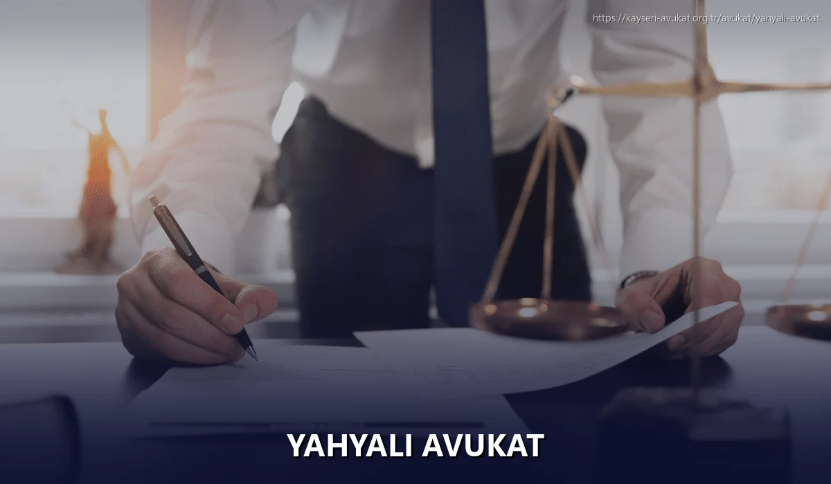 Yahyalı Avukat