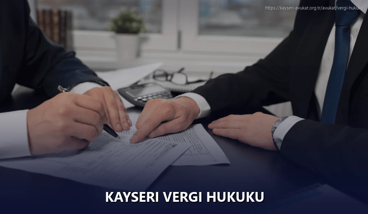 Kayseri Vergi Hukuku
